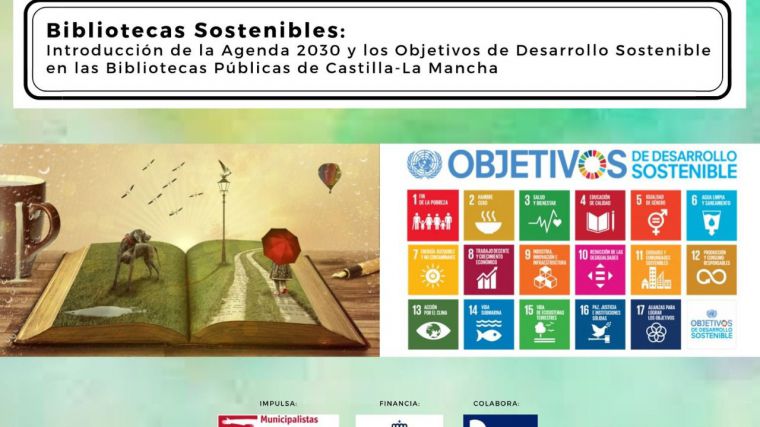Las bibliotecas públicas de Castilla-La Mancha colaboran con la difusión de los objetivos de desarrollo sostenible