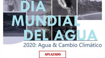 El Gobierno regional aplaza la celebración del Día del Agua