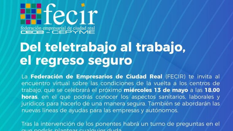 FECIR ofrece una jornada virtual gratuita sobre 'La vuelta al trabajo seguro'