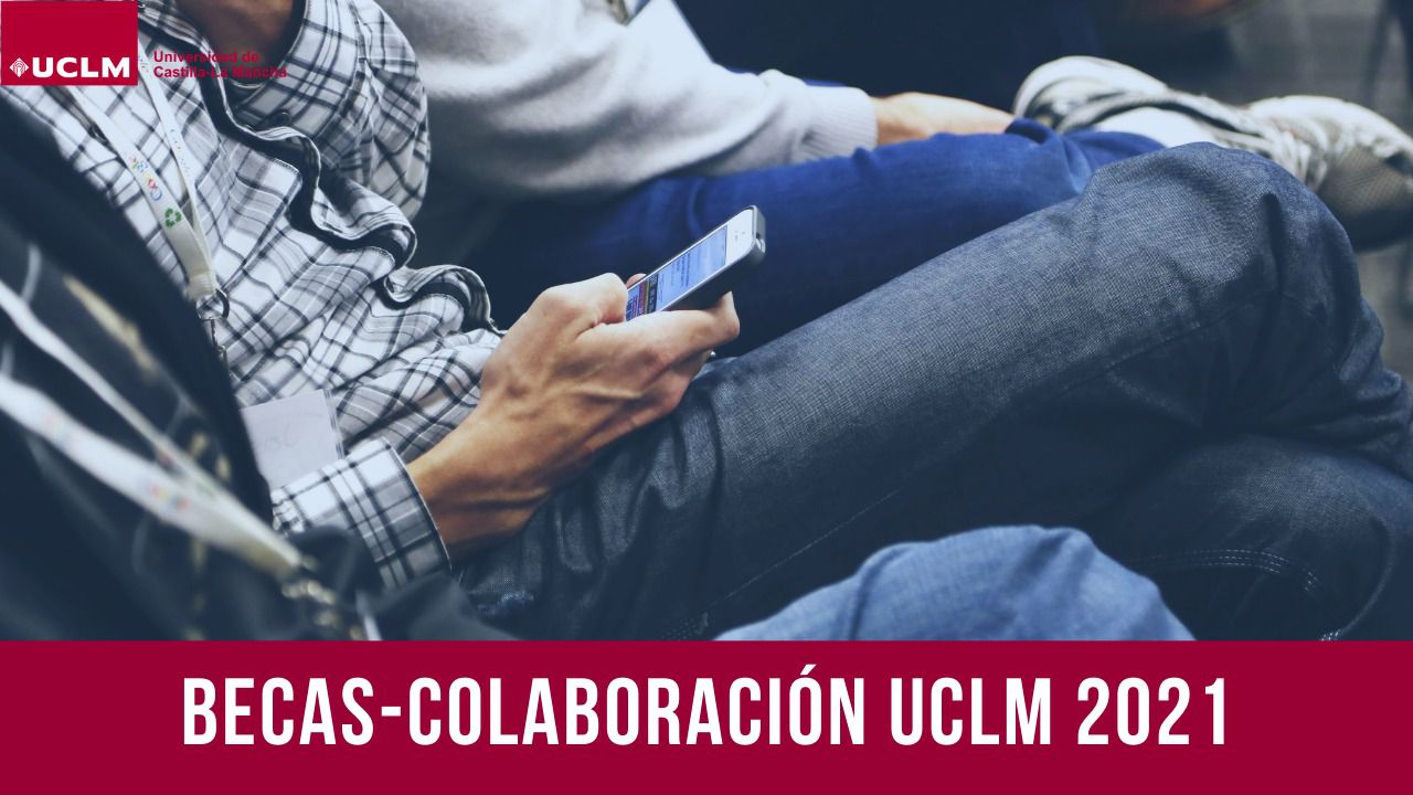 Abierto el plazo de solicitud en becas-colaboración en servicios para estudiantes de la UCLM 