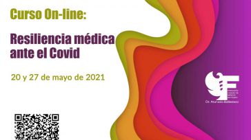 El Clegio de Médicos de Toledo organiza un nuevo curso online en mayo sobre "Resiliencia Médica ante el Covid"