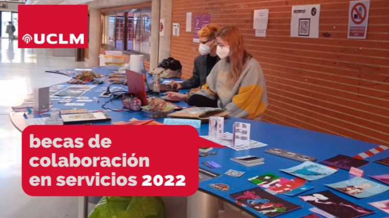 Abierto el plazo de solicitud de las becas de colaboración en servicios para estudiantes de grado y máster de la UCLM