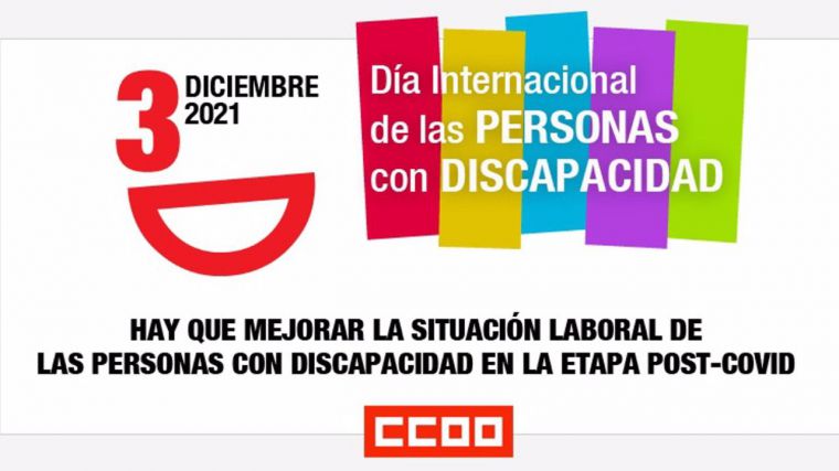 CCOO CLM pide mejorar la situación laboral de las personas con discapacidad y que se fomente su empleabilidad