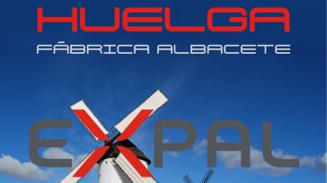 La plantilla de EXPAL Albacete irá a la huelga el 10 de abril, para exigir la mejora de sus condiciones laborales 