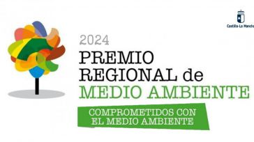 El Gobierno de Castilla-La Mancha convoca el Premio Regional de Medio Ambiente 2024