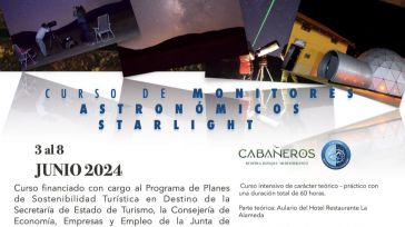Las diputaciones de Toledo y Ciudad Real colaboran en la organización de un curso oficial de Monitores Astronómicos Starlight