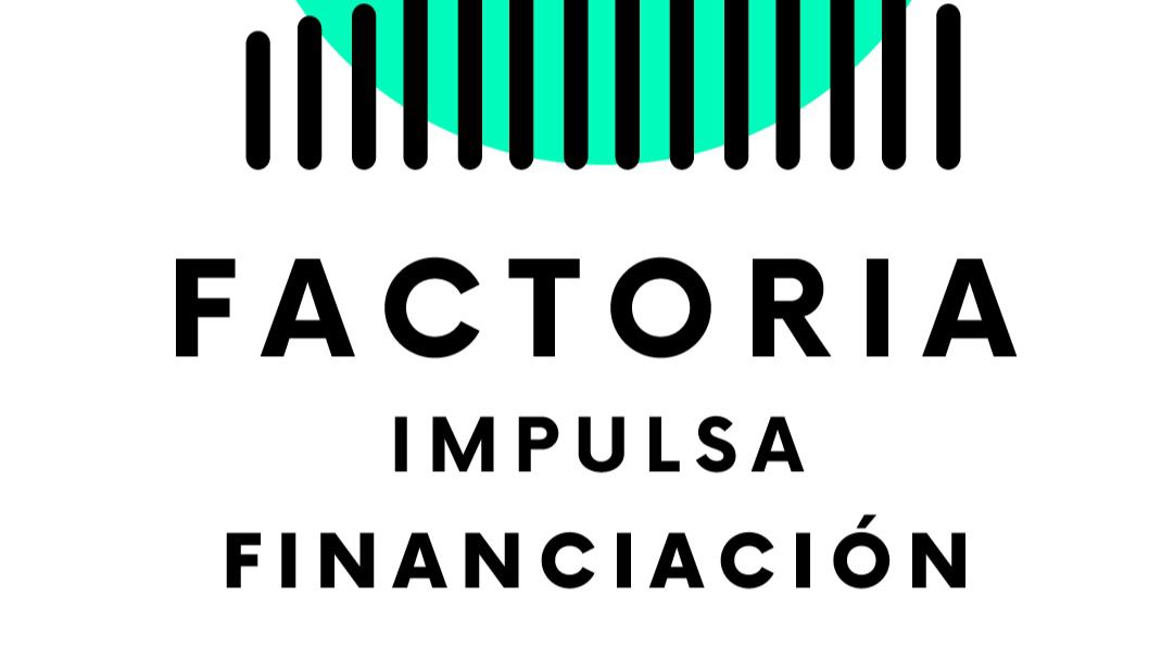 CEEI Ciudad Real lanza Factoría Impulsa Financiación: El Programa Online de asesoramiento financiero personalizado y gratuito para empresas