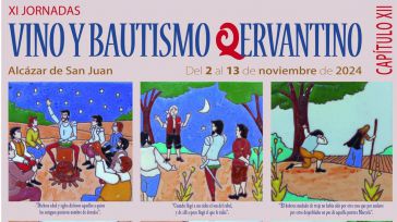 Alcázar de San Juan acoge las "XI Jornadas Vino y Bautismo Qervantino" del 2 al 13 de noviembre