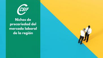 CSIF celebra los datos de la EPA del cuarto trimestre en CLM pero pide atajar "nichos de precariedad" como el paro femenino o las jornadas parciales