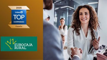LinkedIn sitúa a Eurocaja Rural como segunda mejor empresa en España con menos de 5.000 trabajadores