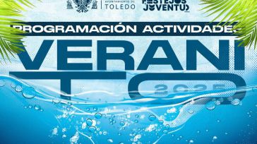 Toledo lanza el programa VeraniTO con actividades gratuitas para jóvenes de 14 a 35 años