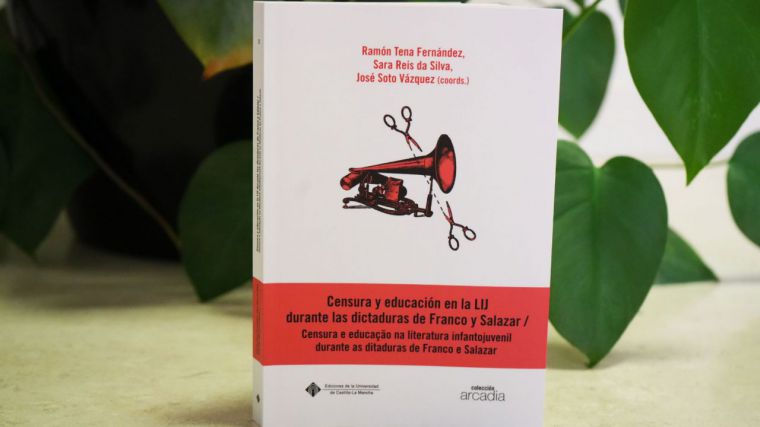Ediciones UCLM publica un libro sobre la censura de la literatura infantil y juvenil durante las dictaduras de Franco y Salazar