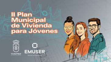 Ciudad Real pone en marcha el II Plan Municipal de Vivienda para jóvenes