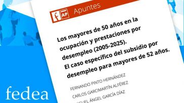 Fedea cifra en casi 18.000 millones adicionales el gasto en el subsidio para mayores de 52 años hasta 2030