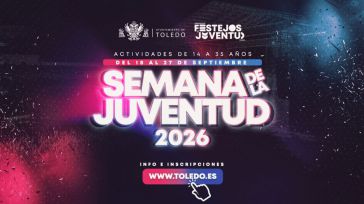 Toledo prepara diez días de actividades en la XXXVIII Semana de la Juventud con conciertos, talento y ocio