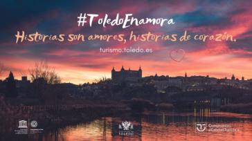 #Toledoenamora2022, campaña que busca potenciar el amor por la cultura y el arte con rutas y actuaciones musicales